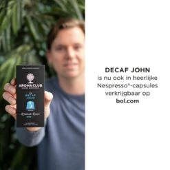 Aroma Club - Cafeïnevrije Koffiebonen 1KG - No. 5 Decaf John - Koffie Intensiteit 3/5 9 Aroma Club - Cafeïnevrije Koffiebonen 1KG - No. 5 Decaf John - Koffie Intensiteit 3/5 -Koffieverkoopwinkel 1200x1200 802